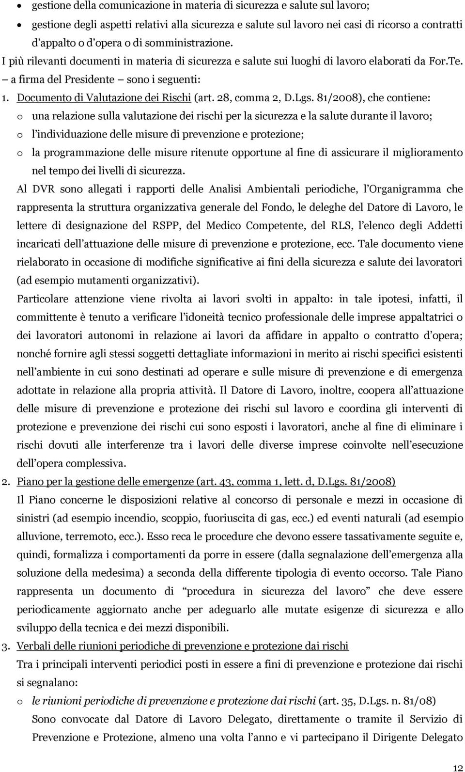 Documento di Valutazione dei Rischi (art. 28, comma 2, D.Lgs.