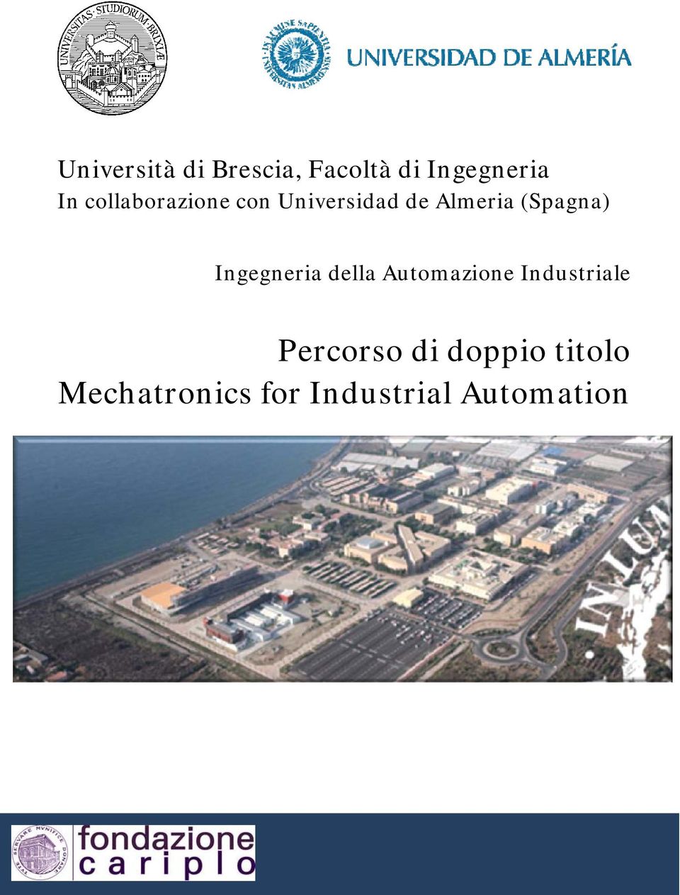 Ingegneria della Automazione Industriale Percorso