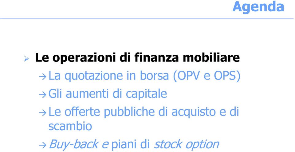 di capitale Le offerte pubbliche di acquisto