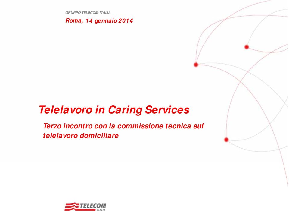 Services Terzo incontro con la