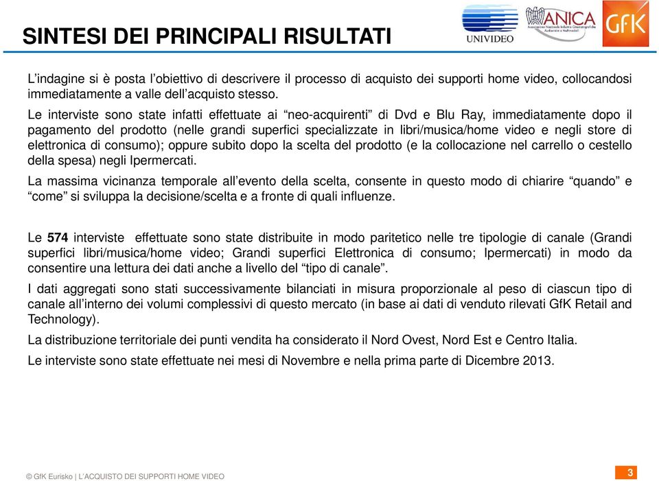 store di elettronica di consumo); oppure subito dopo la scelta del prodotto (e la collocazione nel carrello o cestello della spesa) negli Ipermercati.