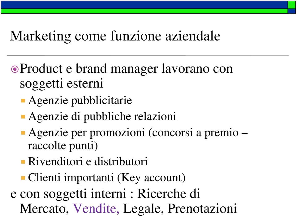 (concorsi a premio raccolte punti) Rivenditori e distributori Clienti importanti