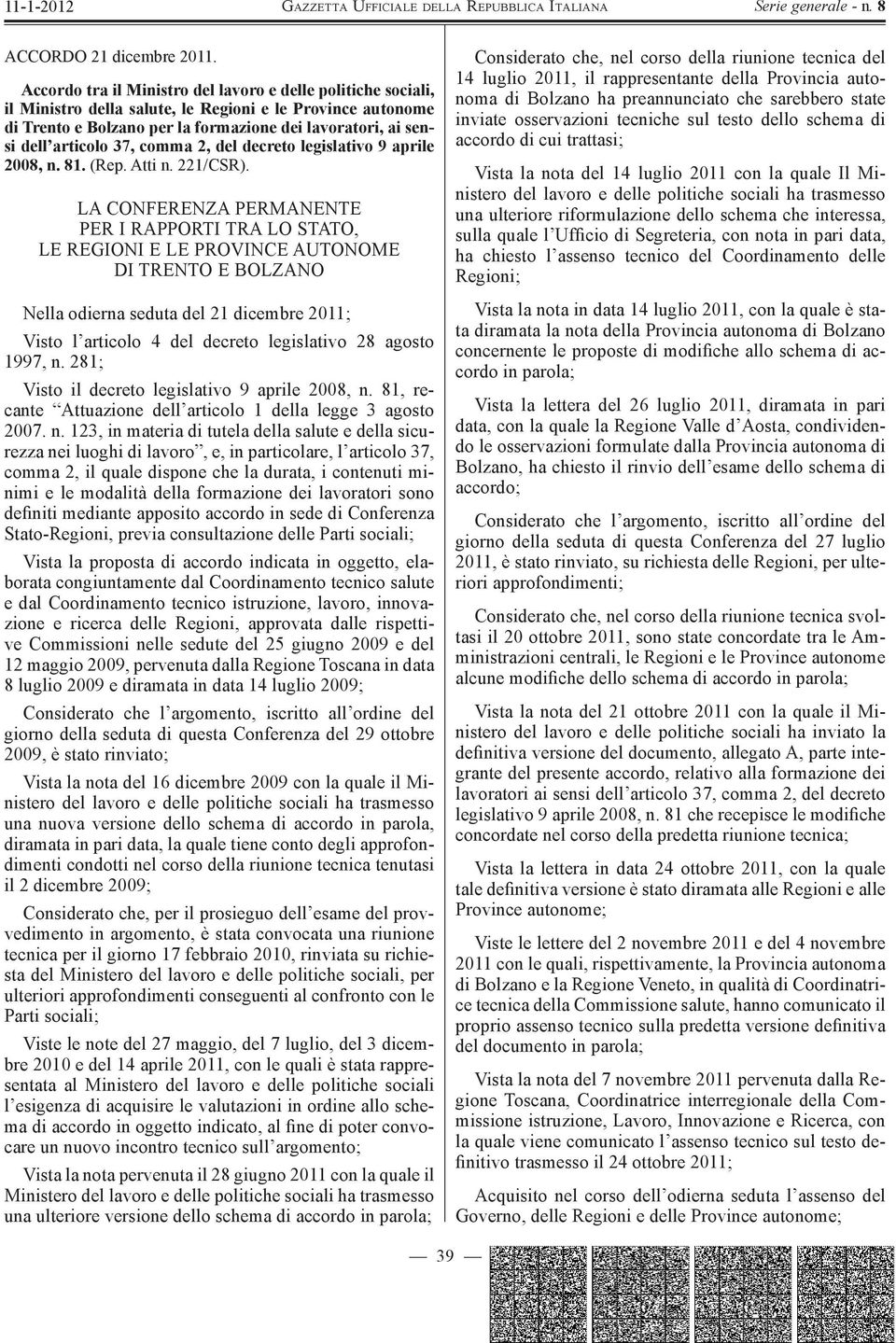 37, comma 2, del decreto legislativo 9 aprile 2008, n. 81. (Rep. Atti n. 221/CSR).