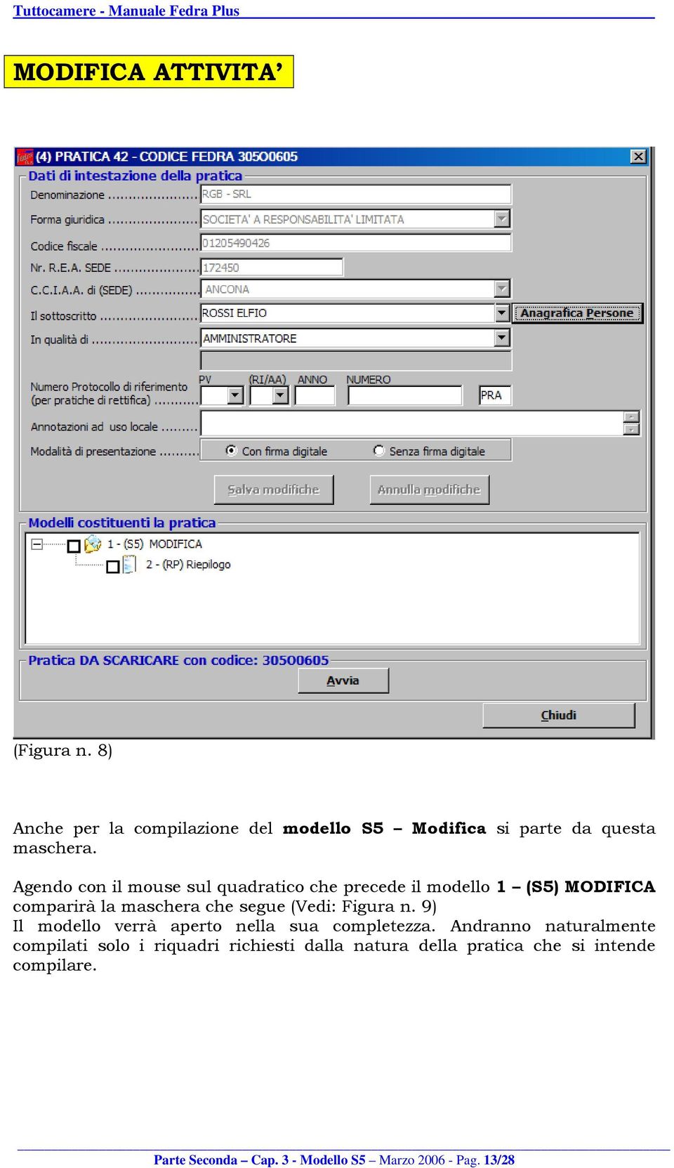 Figura n. 9) Il modello verrà aperto nella sua completezza.