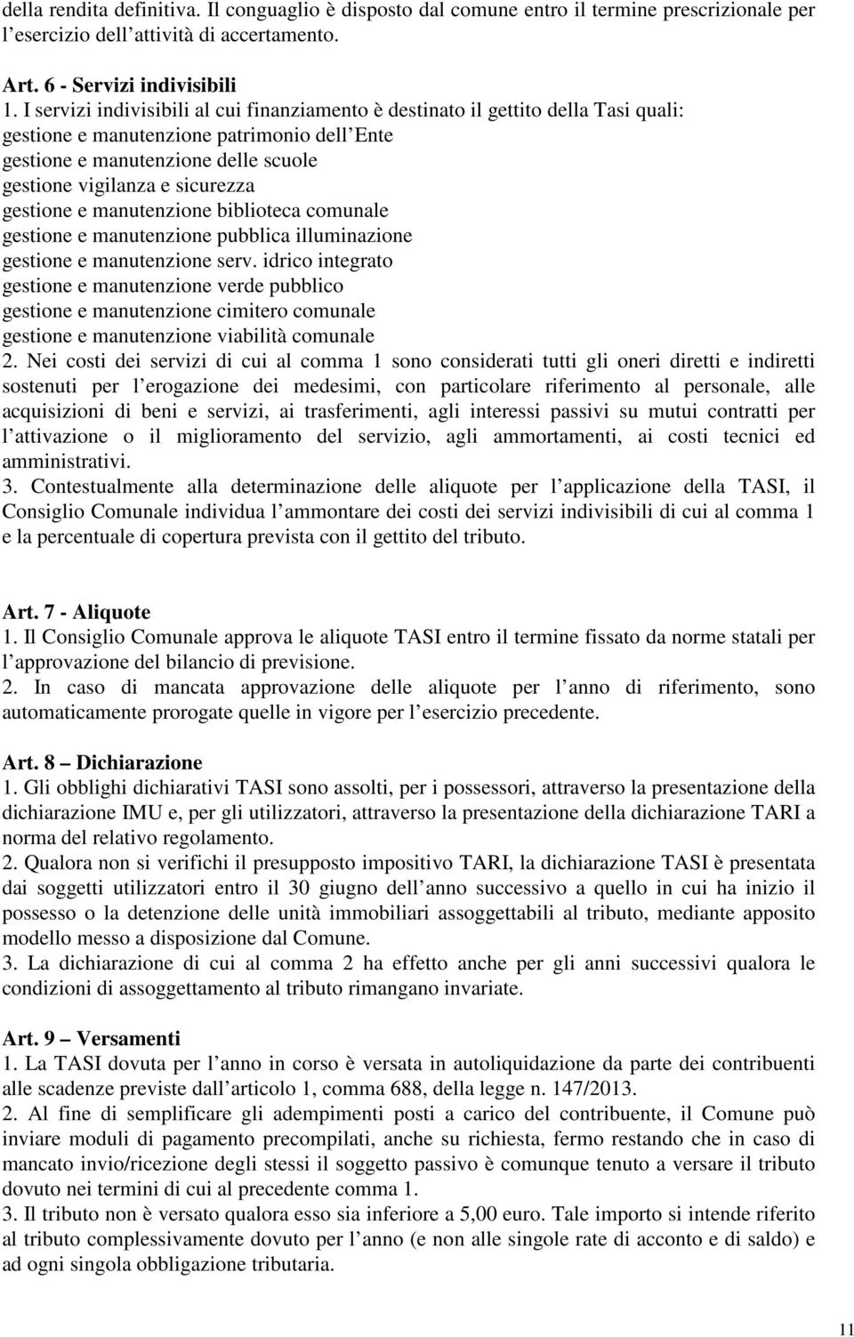 gestione e manutenzione biblioteca comunale gestione e manutenzione pubblica illuminazione gestione e manutenzione serv.