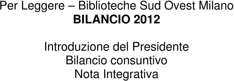 Introduzione del Presidente