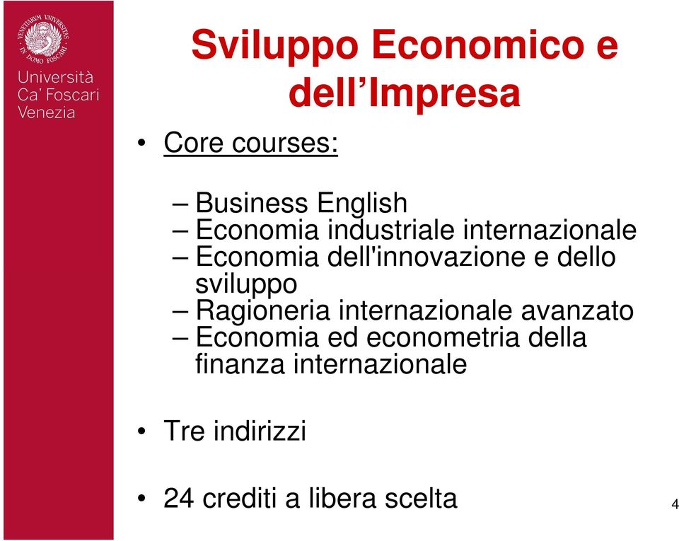 dello sviluppo Ragioneria internazionale avanzato Economia ed