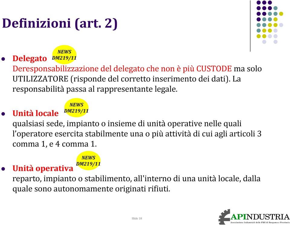 dei dati). La responsabilità passa al rappresentante legale.