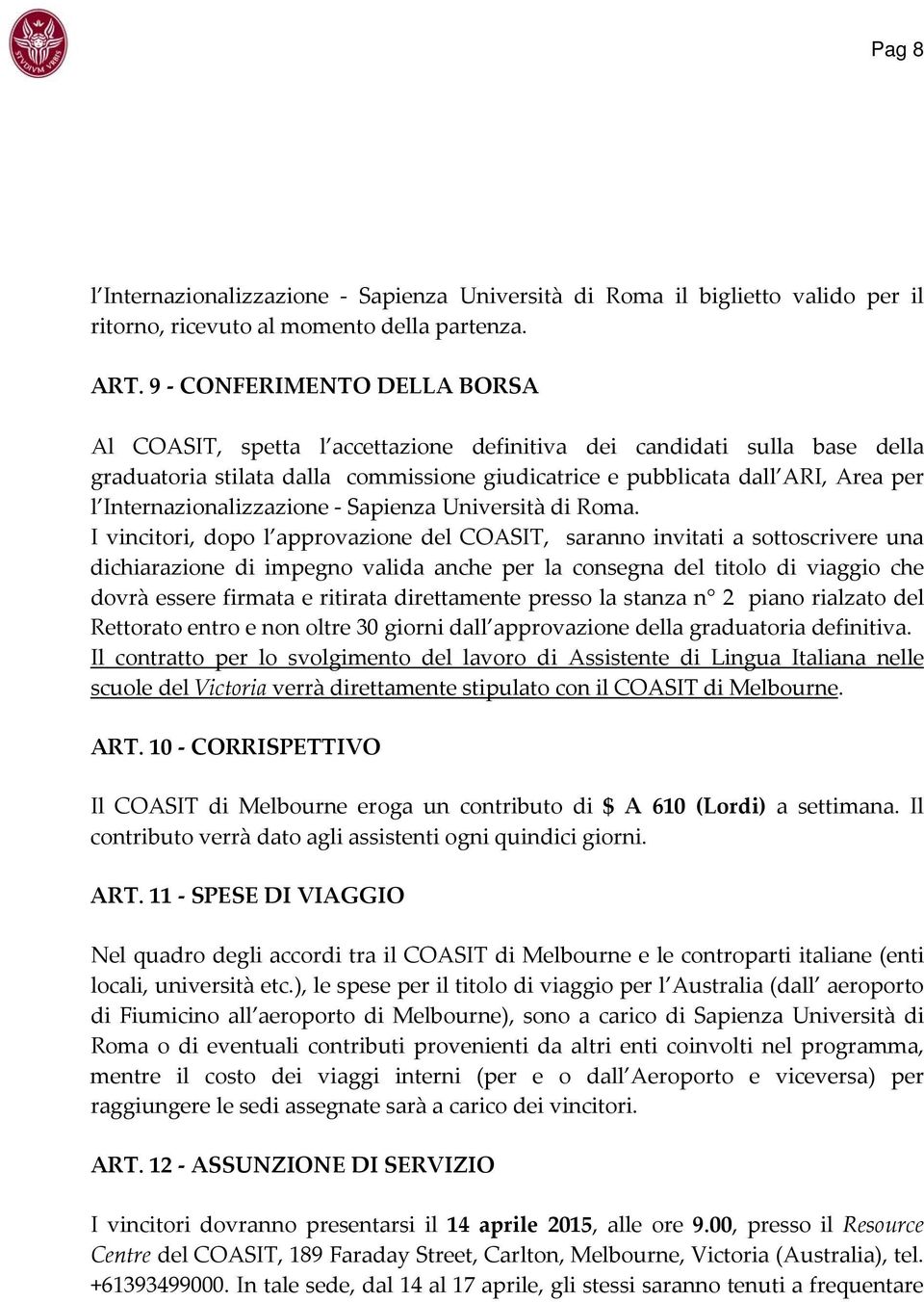 Internazionalizzazione Sapienza Università di Roma.