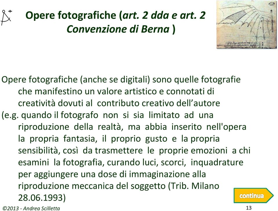 dovuti al contributo creativo dell autore (e.g.