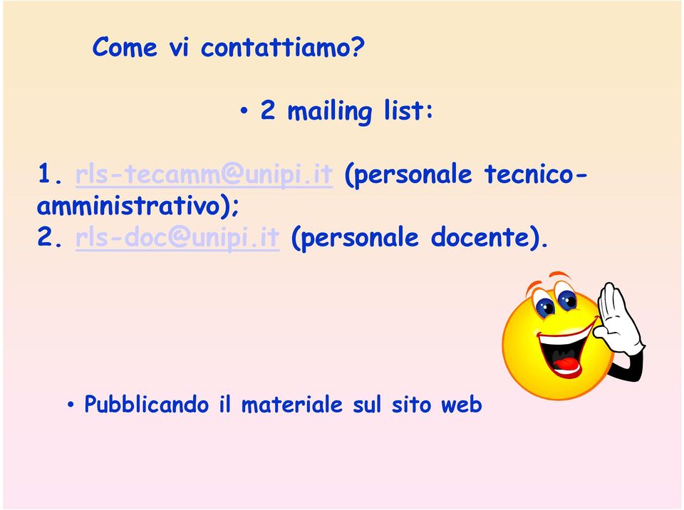 it (personale tecnicoamministrativo); 2.