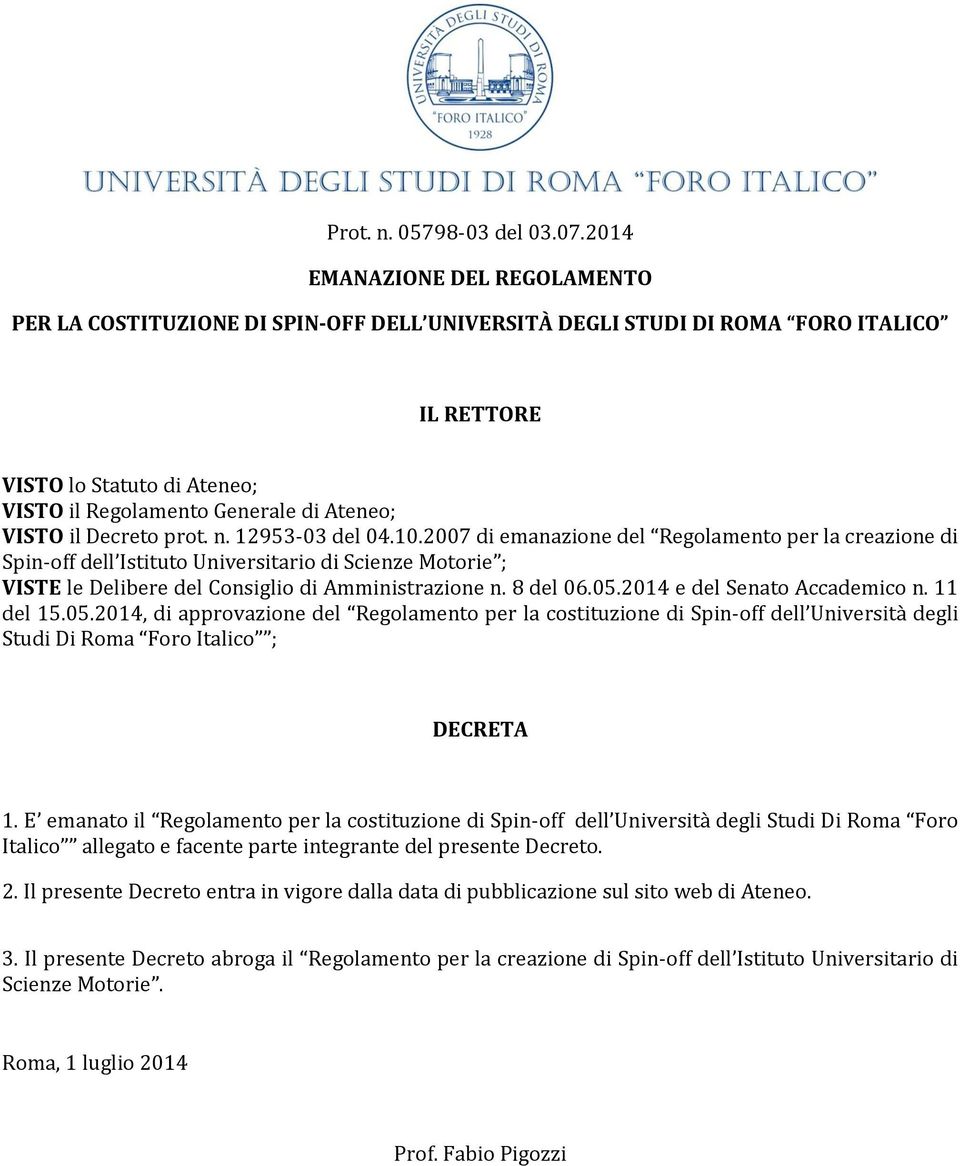 il Decreto prot. n. 12953-03 del 04.10.