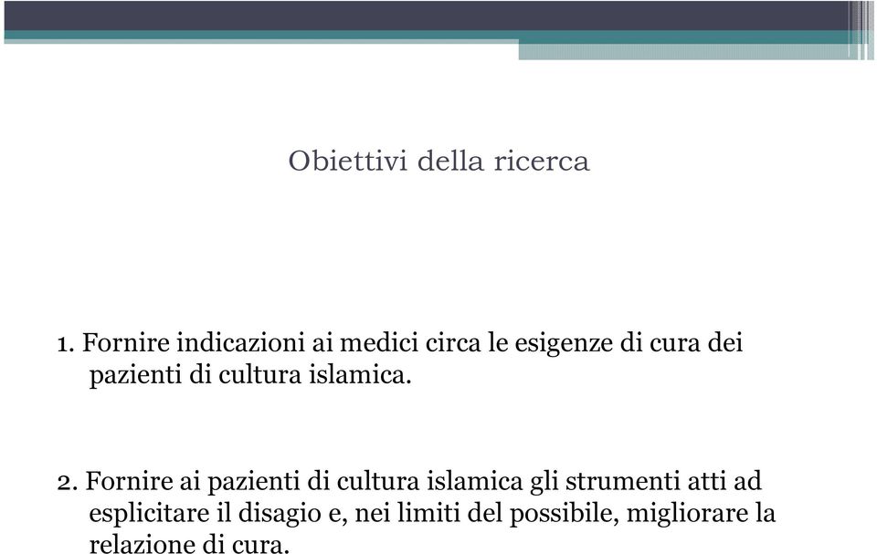 pazienti di cultura islamica. 2.