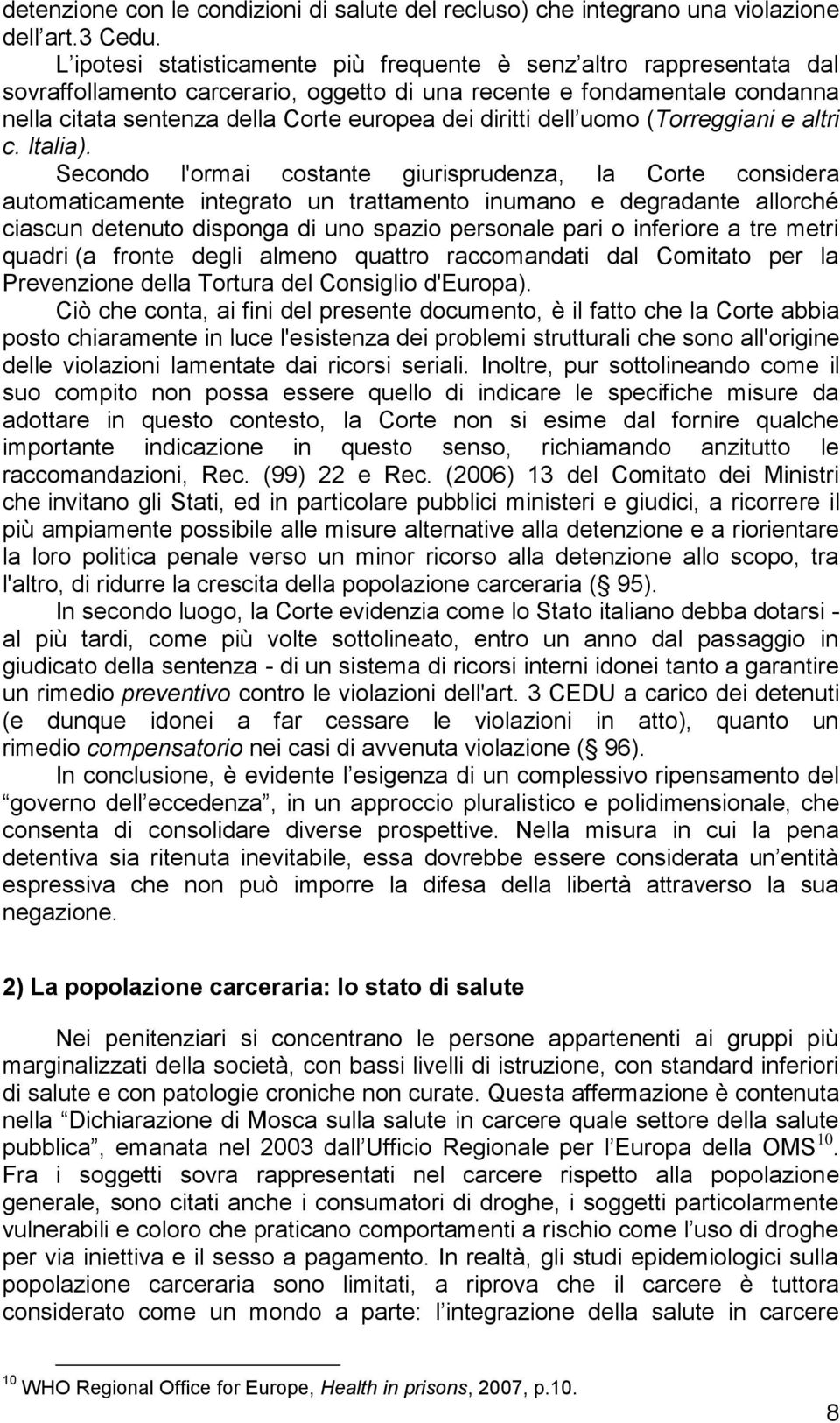 diritti dell uomo (Torreggiani e altri c. Italia).