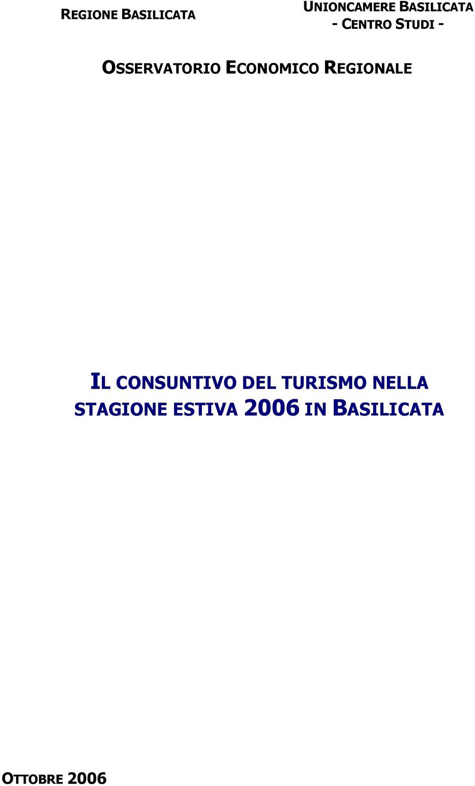 REGIONALE IL CONSUNTIVO DEL TURISMO NELLA