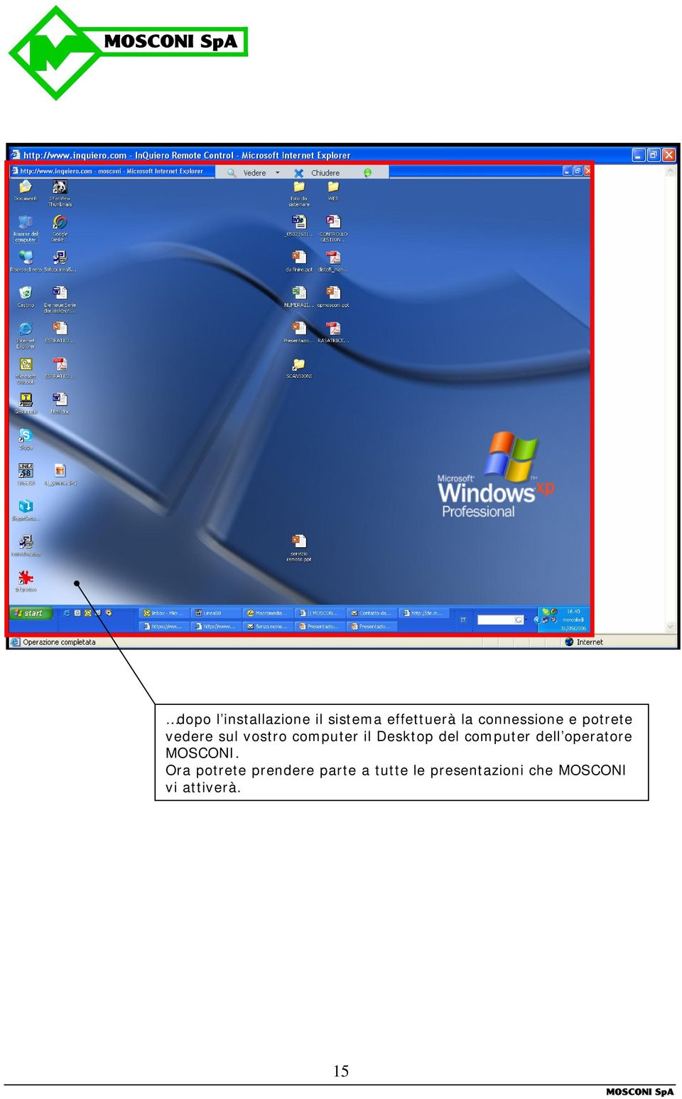 Desktop del computer dell operatore MOSCONI.