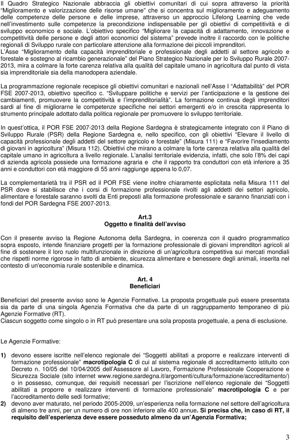 competitività e di sviluppo economico e sociale.