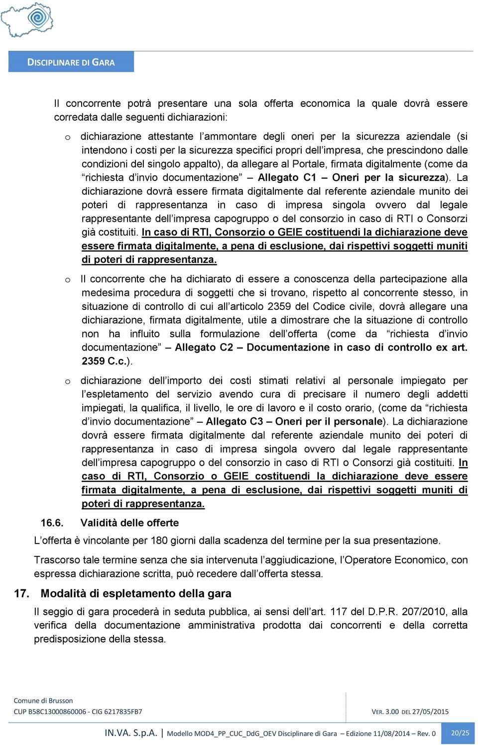 documentazione Allegato C1 Oneri per la sicurezza).