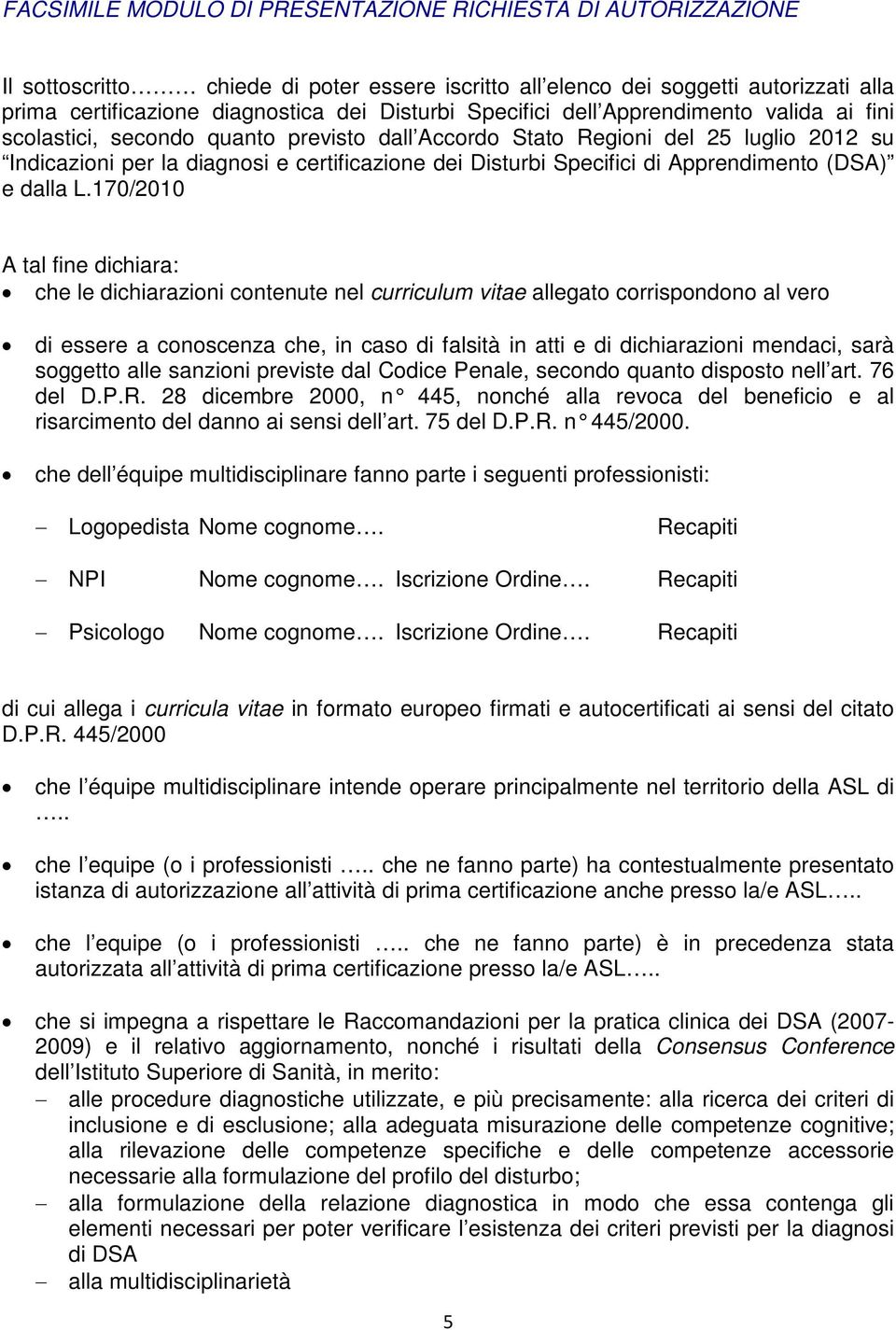 Apprendimento (DSA) e dalla L.