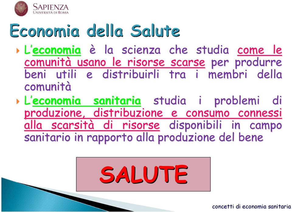 problemi di produzione, distribuzione e consumo connessi alla scarsità di risorse