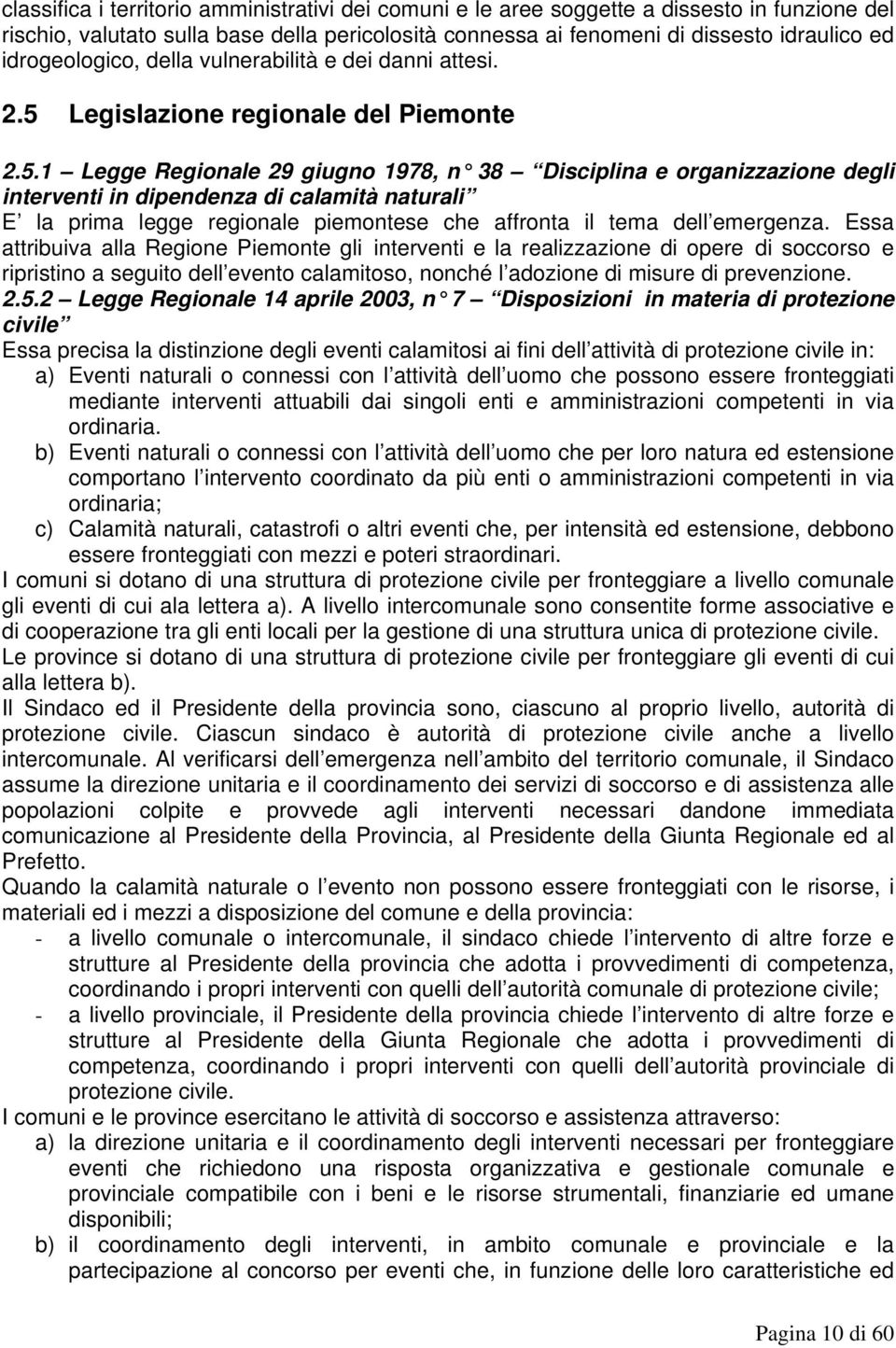 Legislazione regionale del Piemonte 2.5.