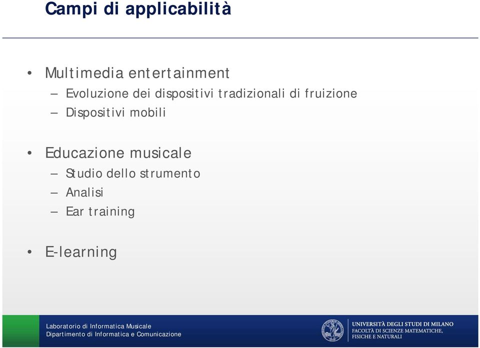 fruizione Dispositivi mobili Educazione musicale