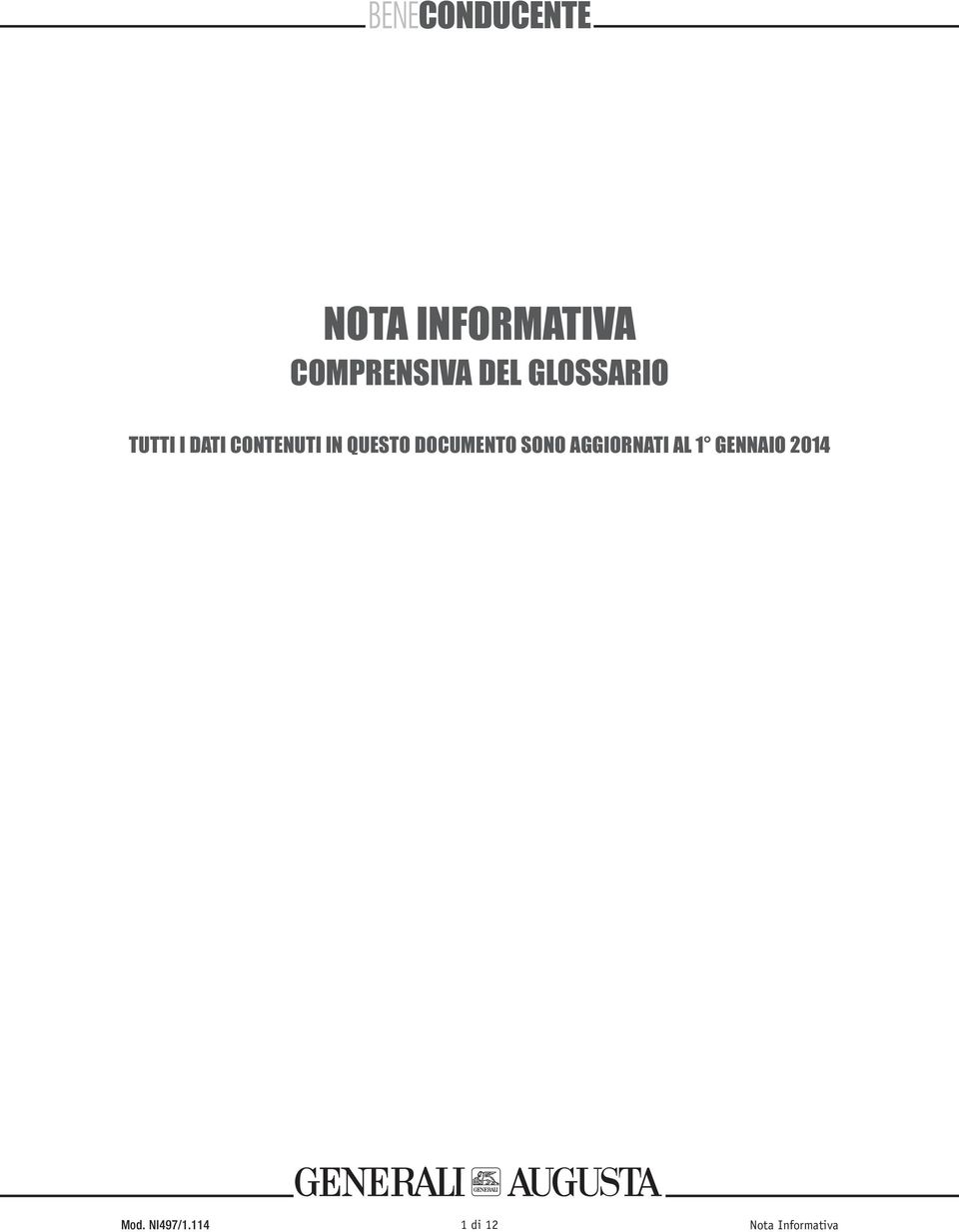 QUESTO DOCUMENTO SONO AGGIORNATI AL 1