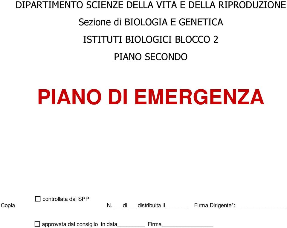 SECONDO PIANO DI EMERGENZA controllata dal SPP Copia N.