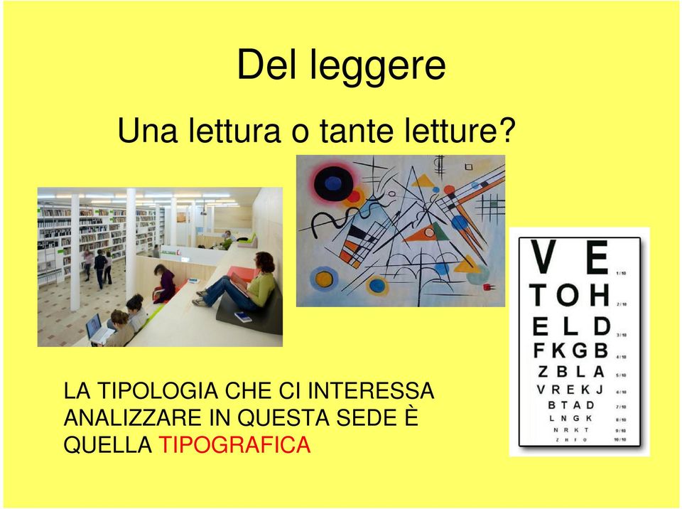 LA TIPOLOGIA CHE CI INTERESSA