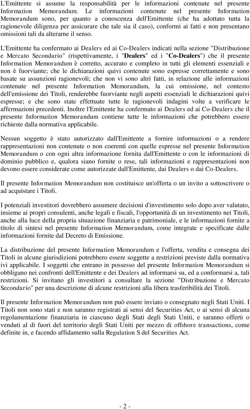 conformi ai fatti e non presentano omissioni tali da alterarne il senso.