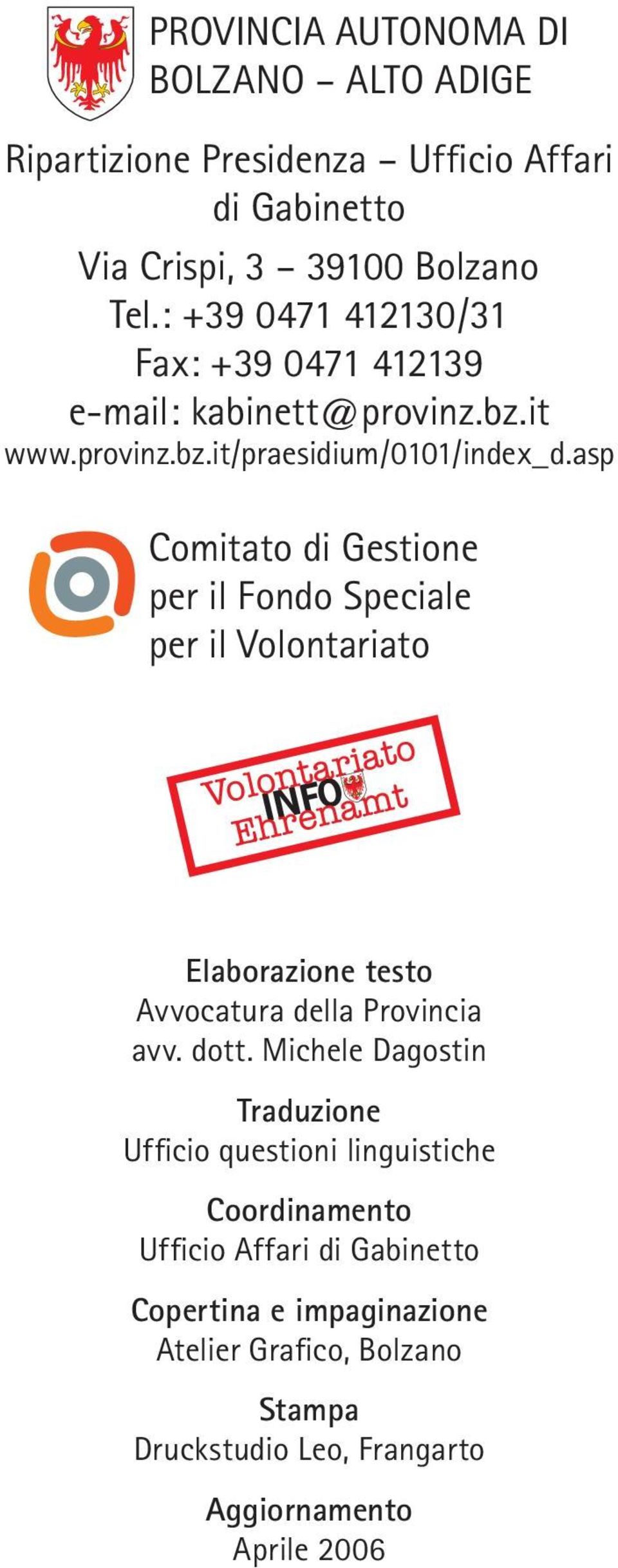 asp Comitato di Gestione per il Fondo Speciale per il Volontariato Elaborazione testo Avvocatura della Provincia avv. dott.