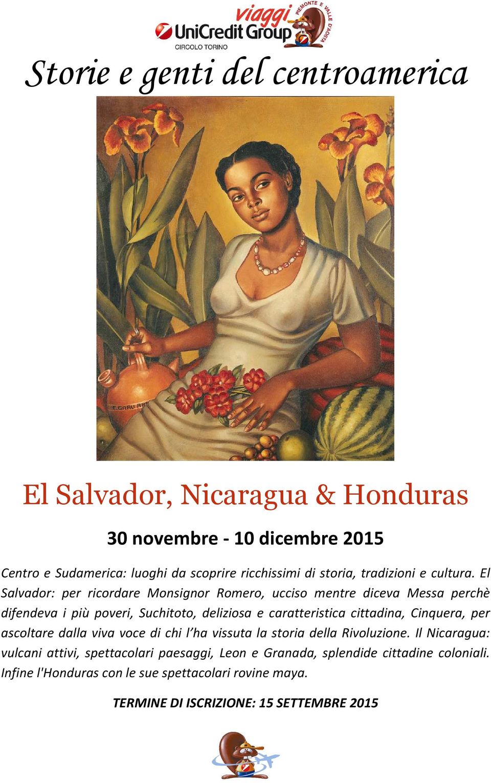 El Salvador: per ricordare Monsignor Romero, ucciso mentre diceva Messa perchè difendeva i più poveri, Suchitoto, deliziosa e caratteristica cittadina,