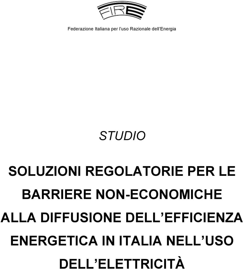 DIFFUSIONE DELL EFFICIENZA