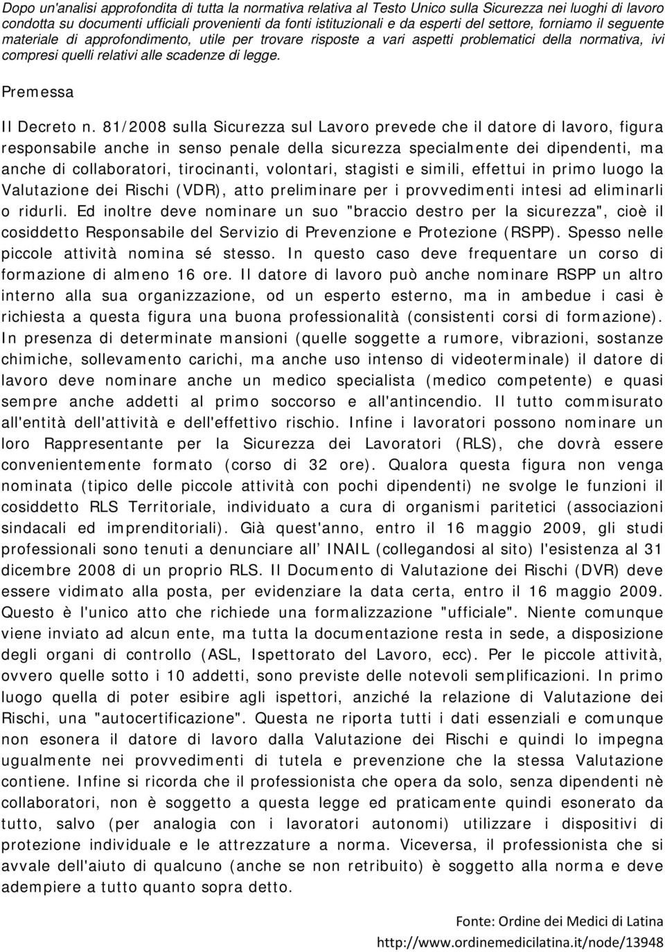 Premessa Il Decreto n.