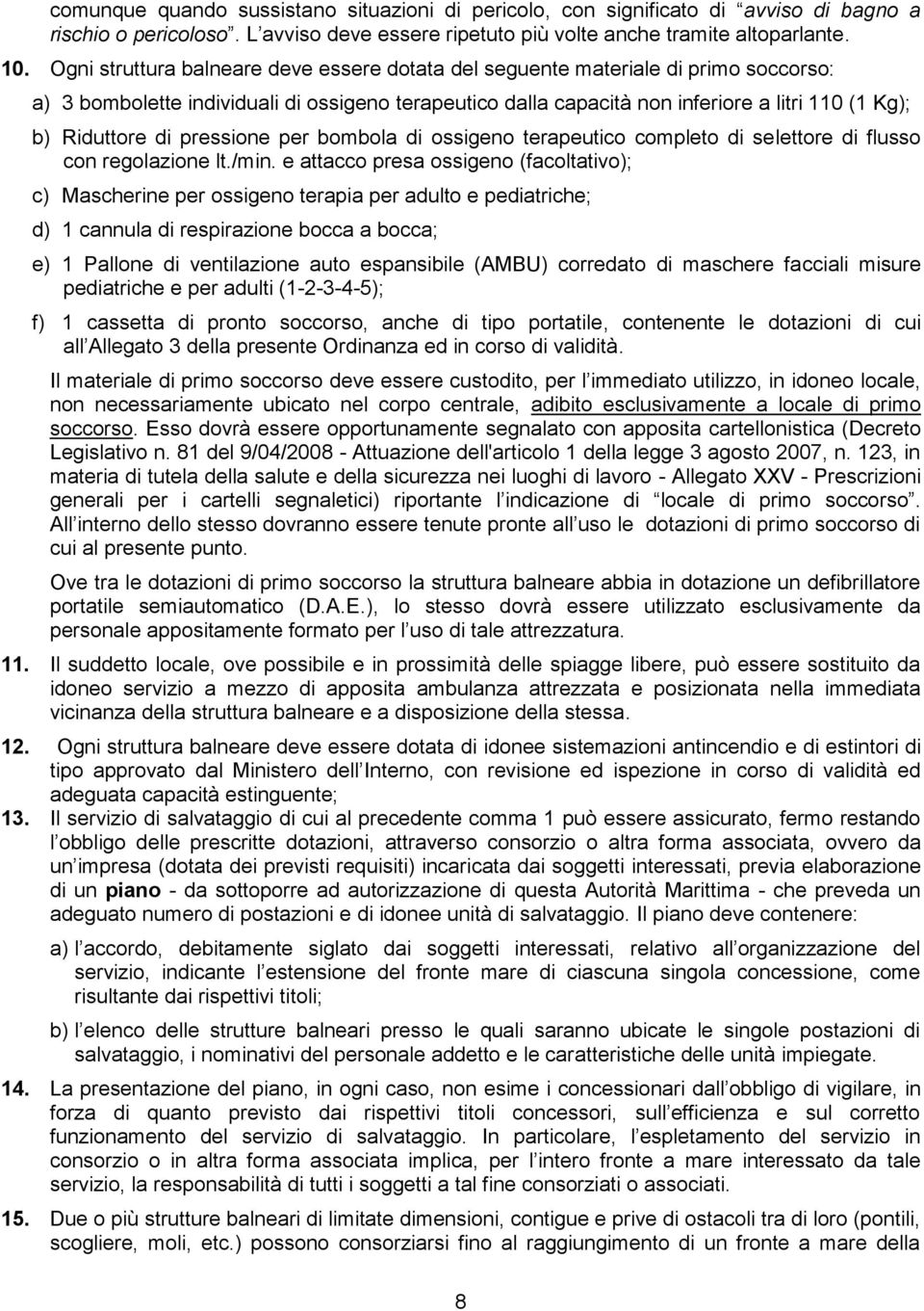 di pressione per bombola di ossigeno terapeutico completo di selettore di flusso con regolazione lt./min.