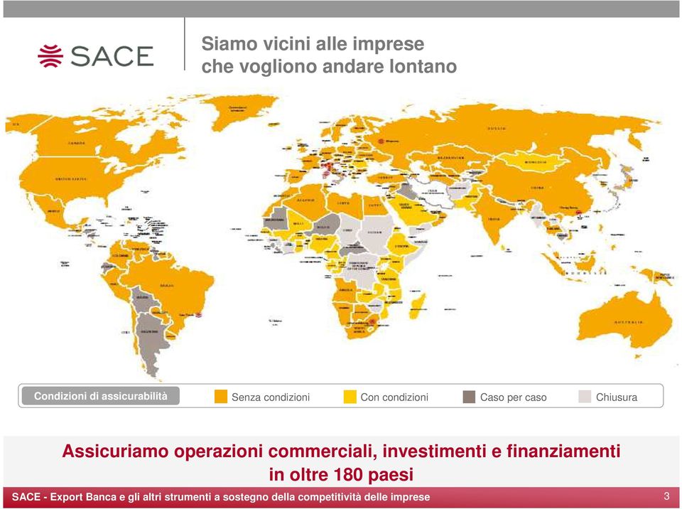 condizioni Caso per caso Chiusura Assicuriamo