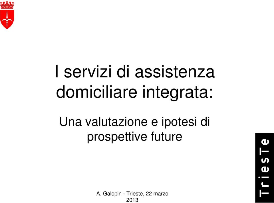 Una valutazione e