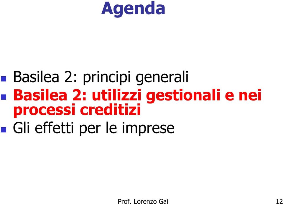 gestionali e nei processi