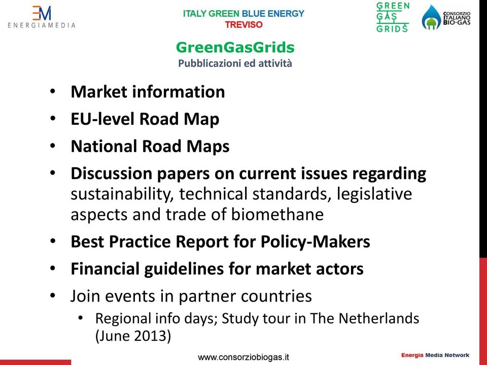 aspects and trade of biomethane Best Practice Report for Policy-Makers Financial guidelines for