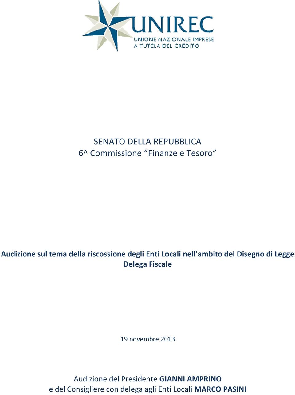 di Legge Delega Fiscale 19 novembre 2013 Audizione del Presidente