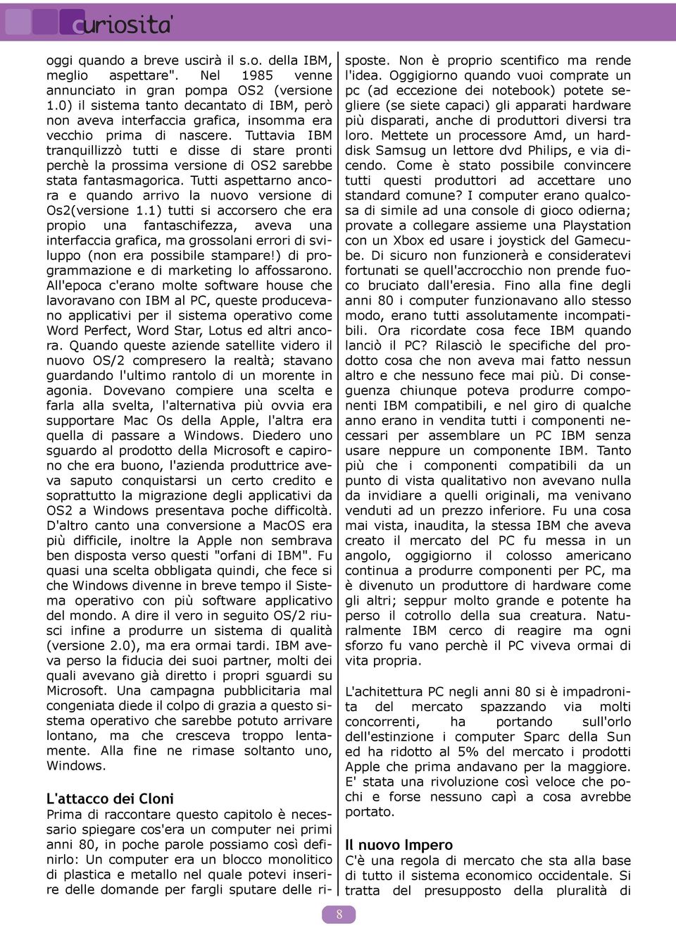 1) ui i ccr r ch r prpi un fn ch if zz, v v un in rfcci grfic, m gr ni rrri di vi upp (nn r p ib i m pr!) di prgrm m zin di m rk ing ff rn.