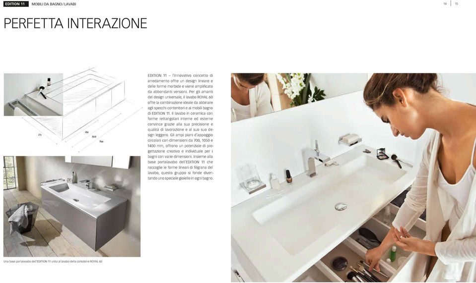 Il lavabo in ceramica con forme rettangolari interne ed esterne convince grazie alla sua precisione e qualità di lavorazione e al suo suo design leggero.