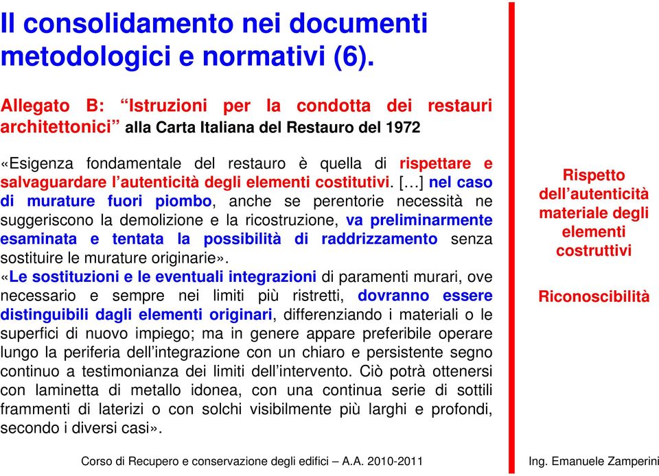 degli elementi costitutivi.