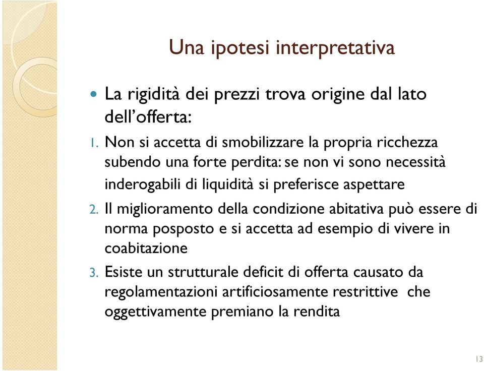 liquidità si preferisce aspettare 2.