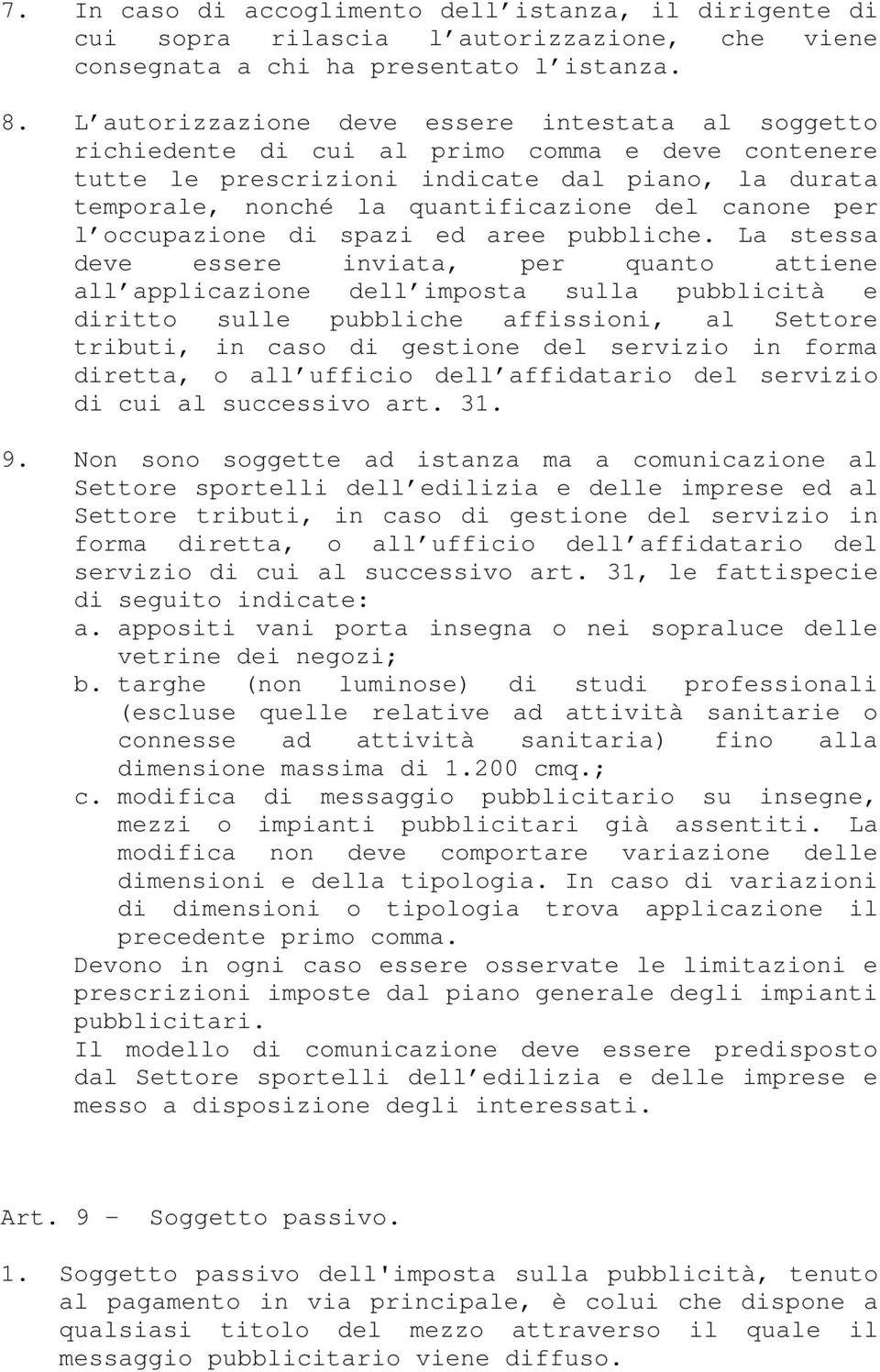 canone per l occupazione di spazi ed aree pubbliche.