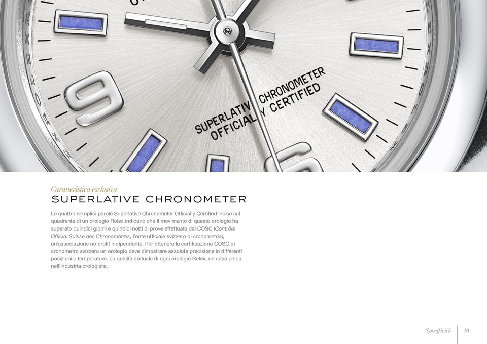 l'ente ufficiale svizzero di cronometria), un associazione no profit indipendente.
