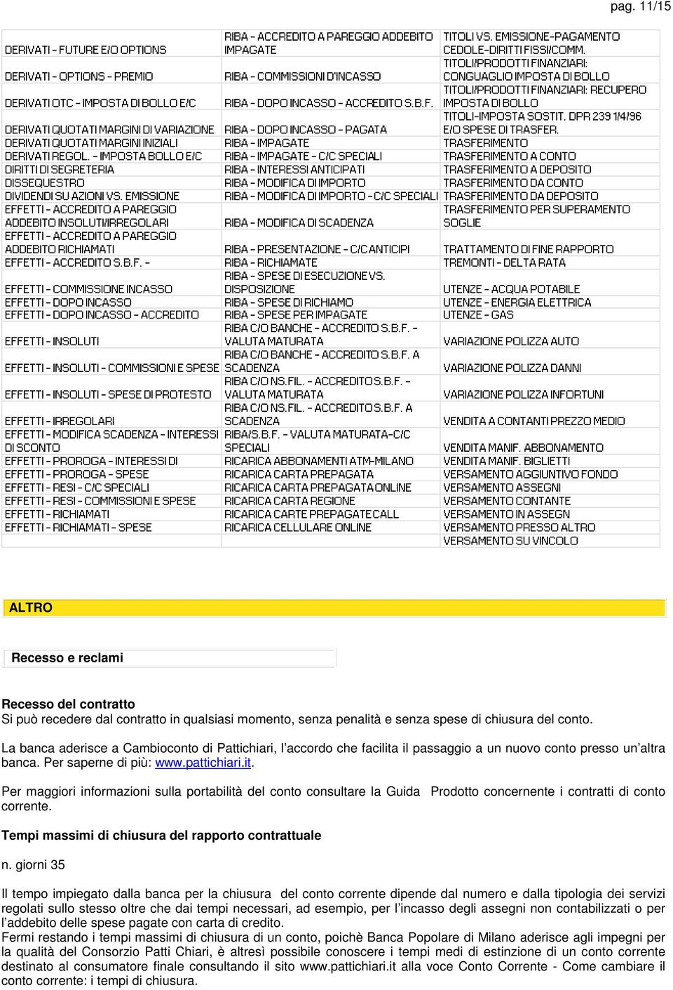 Tempi massimi di chiusura del rapporto contrattuale n.