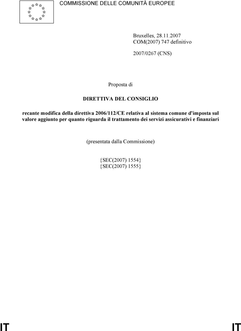 modifica della direttiva 2006/112/CE relativa al sistema comune d'imposta sul valore aggiunto