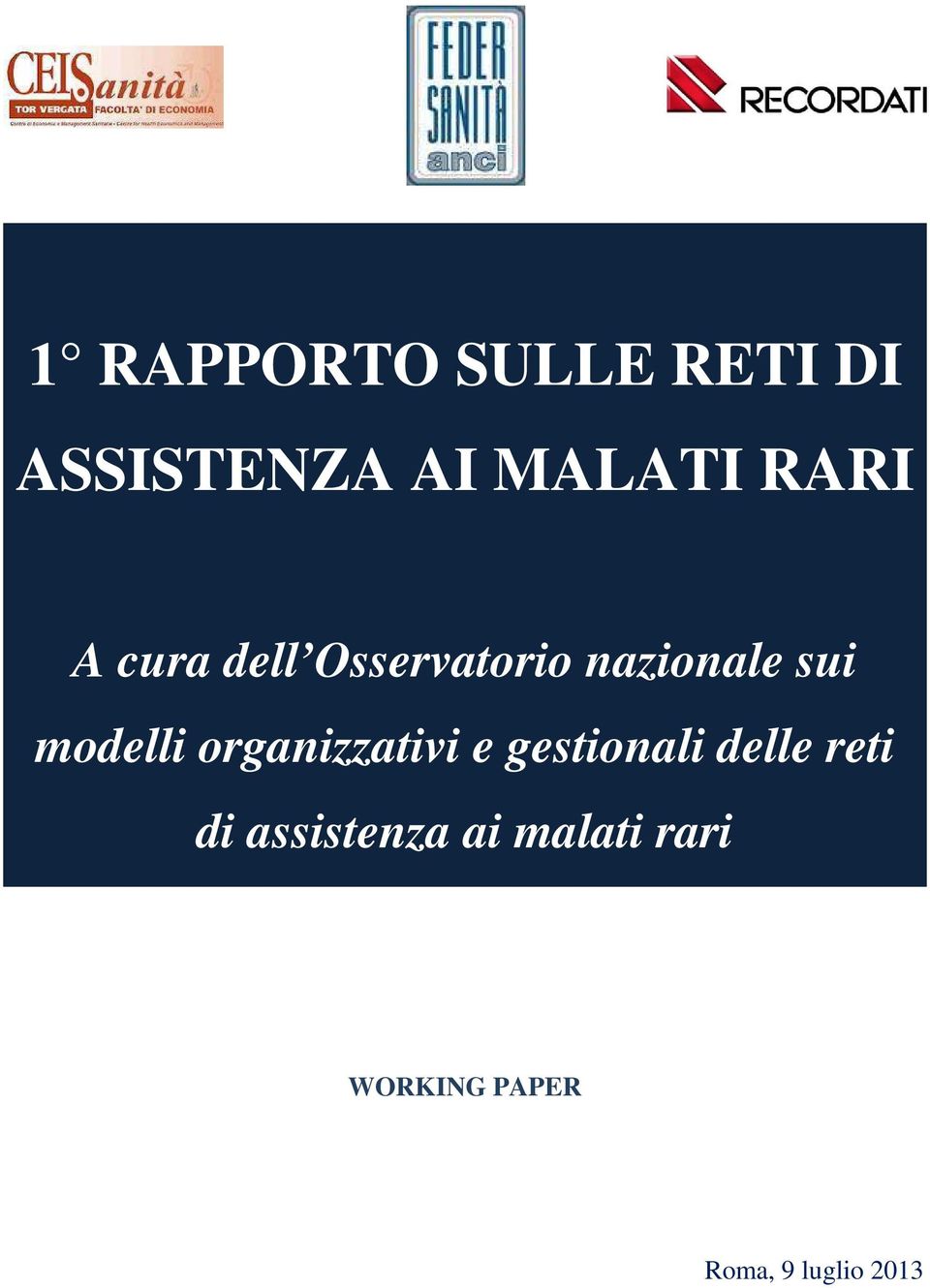 modelli organizzativi e gestionali delle reti di