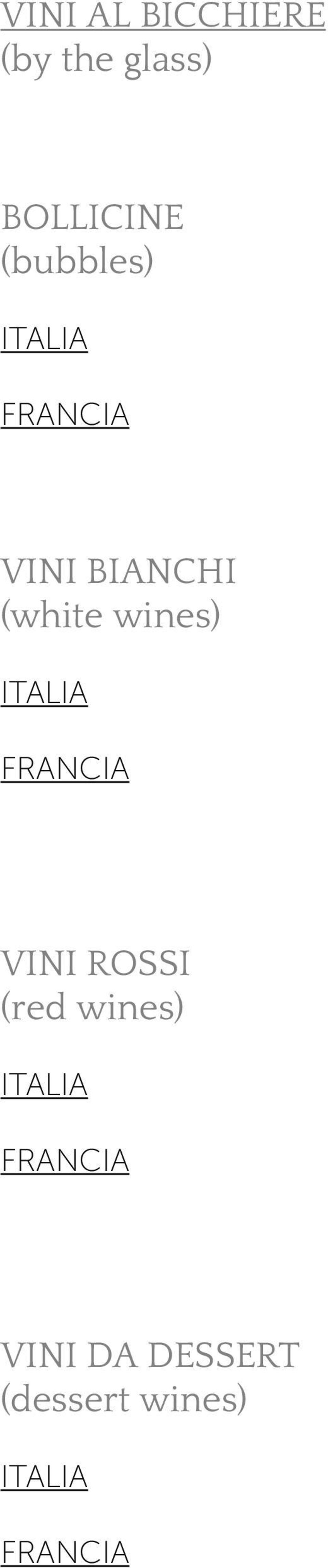 wines) ITALIA FRANCIA VINI ROSSI (red wines)